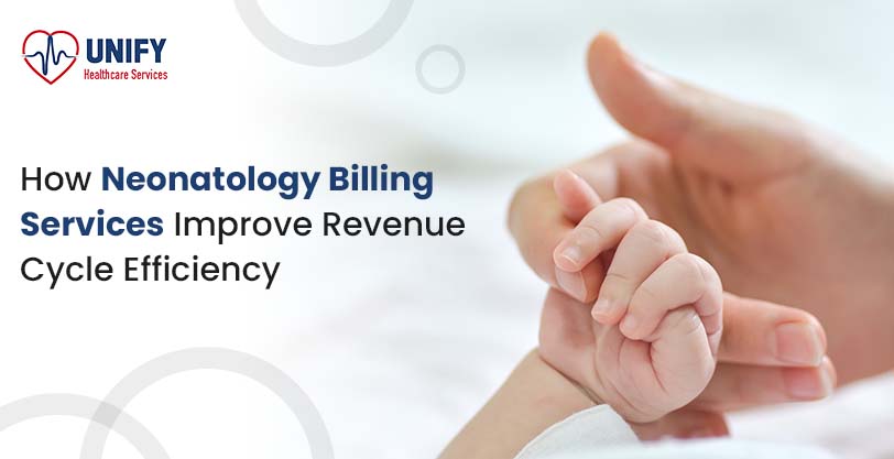 how-neonatology-billing-services-improve-revenue-cycle